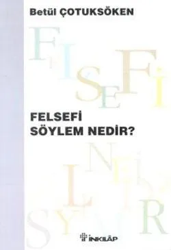 Felsefi Söylem Nedir ?