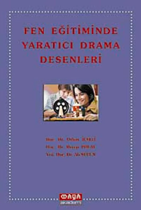 Fen Eğitiminde Yaratıcı Drama Desenleri