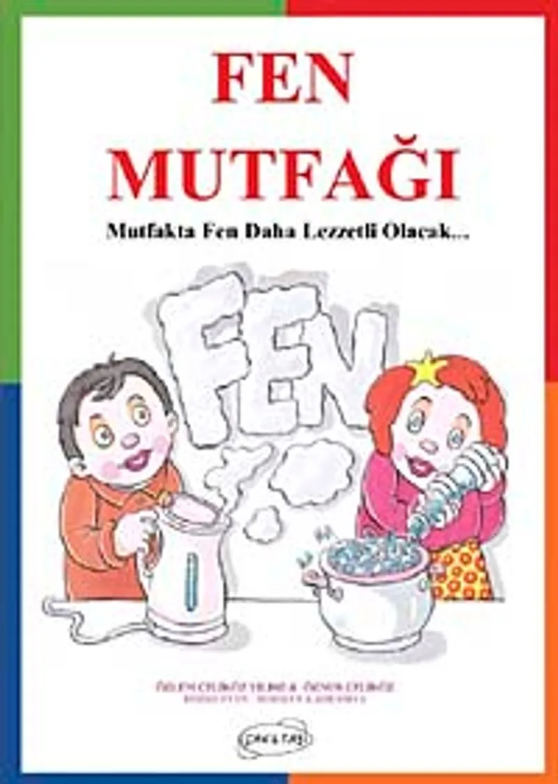 Fen Mutfağı Mutfakta Fen daha Lezzetli Olacak