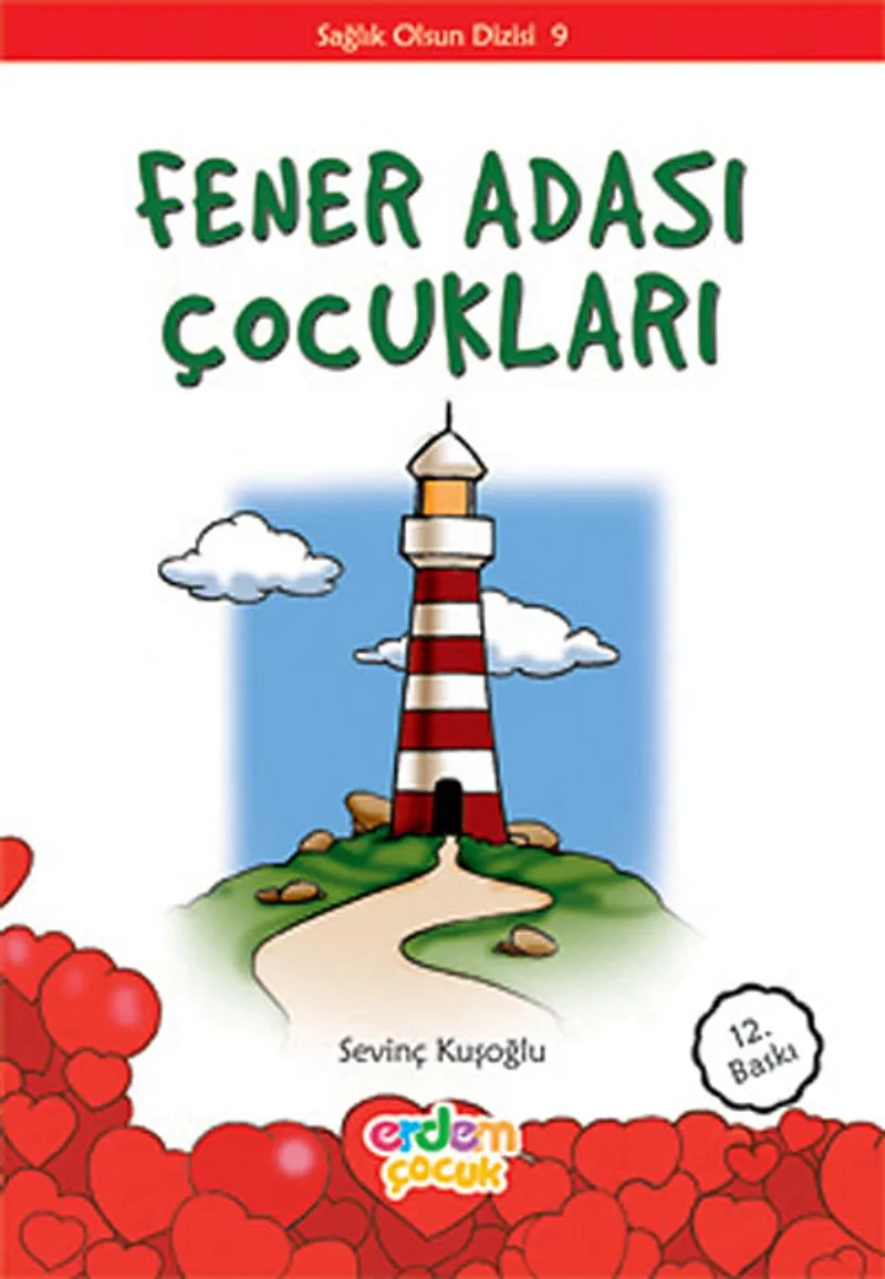 Fener Adası Çocukları/Sağlık Olsun Dizisi 9