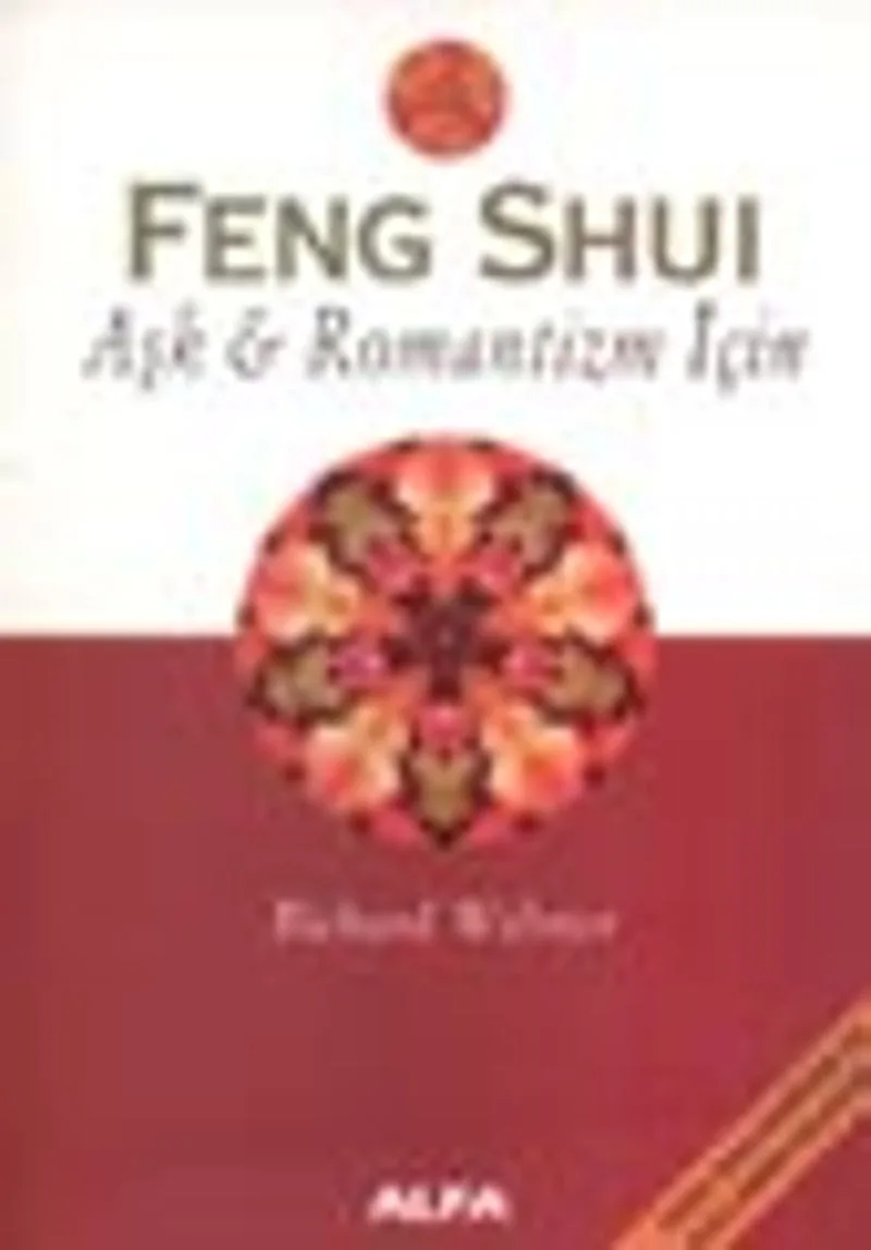 Feng Shui Aşk Romantizm İçin