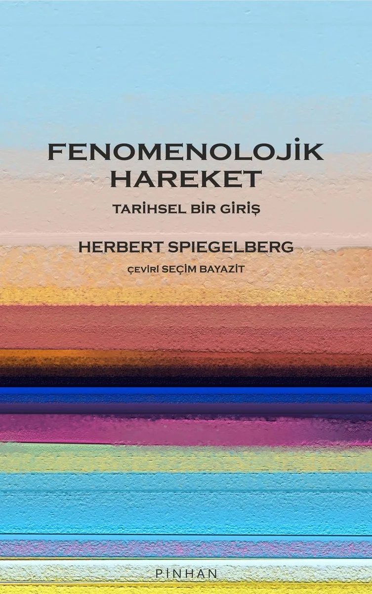Fenomenolojik Hareket Tarihsel Bir Giriş