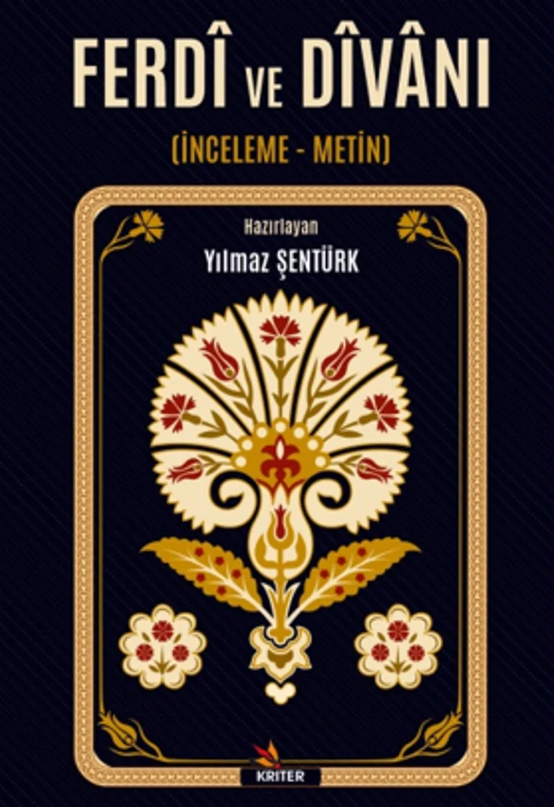 Ferdi ve Divanı Alt Başlık: (İnceleme - Metin)