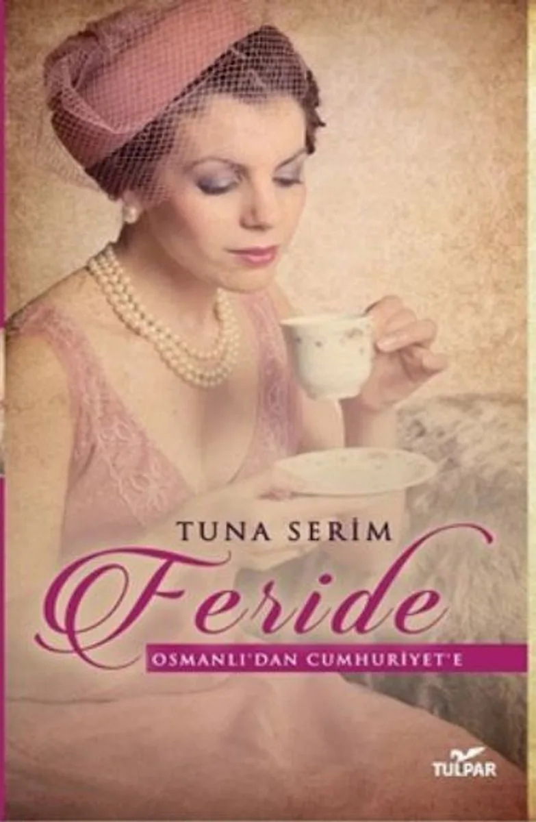 Feride Osmanlı'dan Cumhuriyet'e