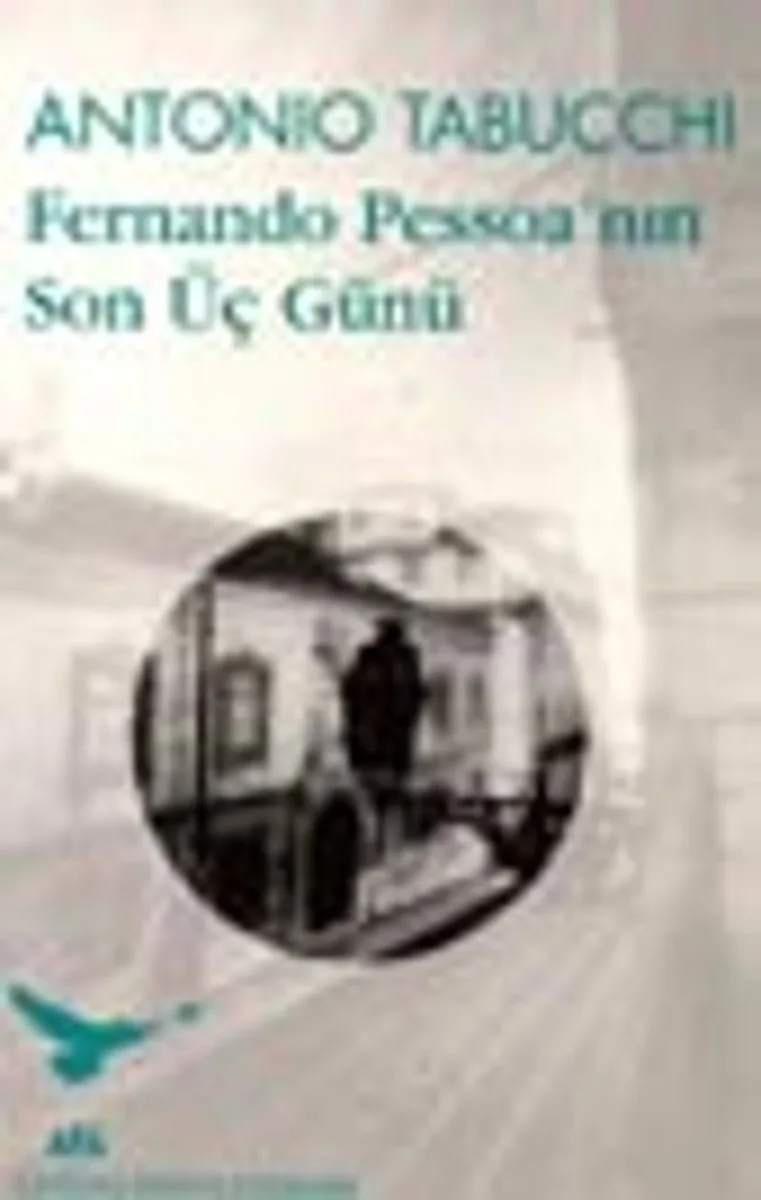 Fernando Pessoa'nın Son Üç Günü