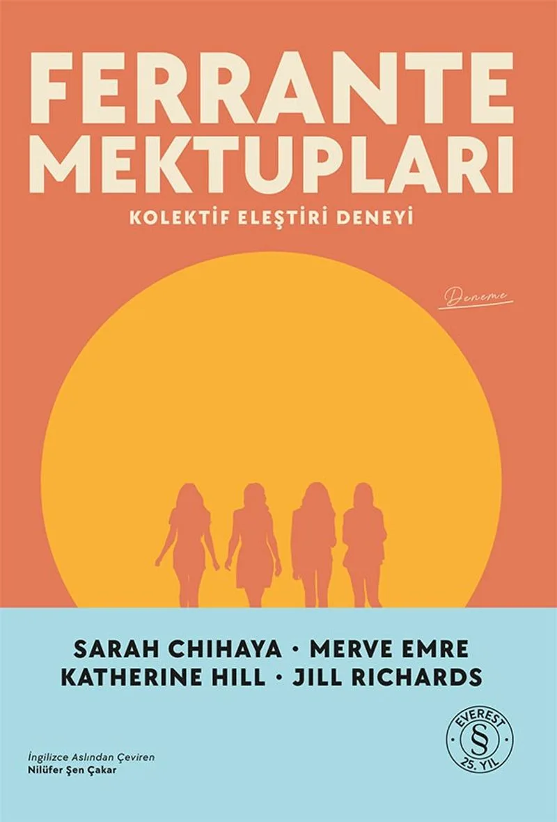 Ferrante Mektupları Kolektif Eleştiri Deneyi