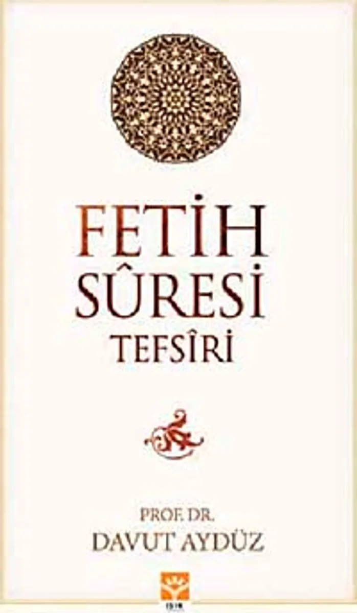 Fetih Suresi Tefsiri