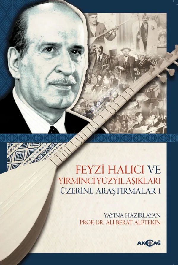 Feyzi Halıcı ve Yirminci Yüzyıl Aşıkları Üzerine Araştırmalar 1