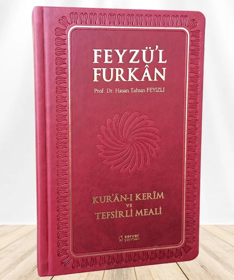 Feyzü'l Furkan Kur'an-ı Kerîm ve Tefsirli Meali (Büyük Boy - Mushaf ve Meal - Ciltli) Bordo