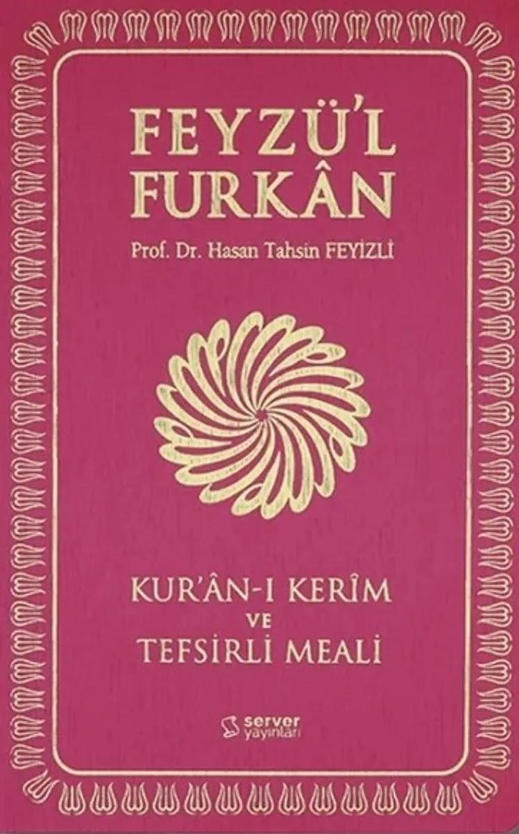 Feyzü'l Furkan Kur'an-ı Kerim ve Tefsirli Meali (Sempatik Cep Boy &ndash; İnce Cilt) Fuşya