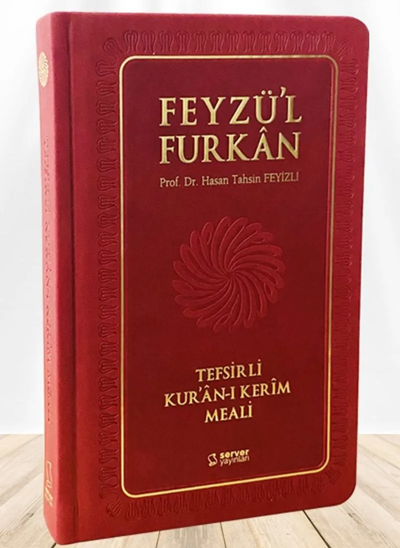 Feyzü'l Furkan Tefsirli Kur'an-ı Kerim Meali (Büyük Boy - Ciltli) (Bordo)