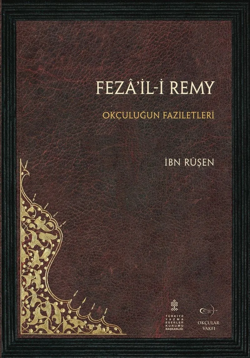 Feza'il-i Remy Okçuluğun Faziletleri