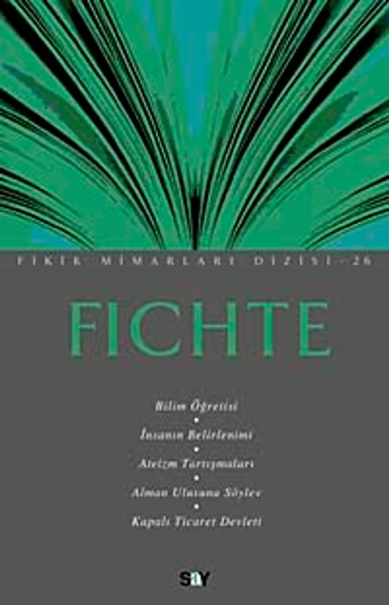 Fichte / Fikir Mimarları Dizisi