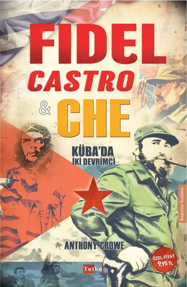 Fidel Castro - Che Küba'da İki Devrimci