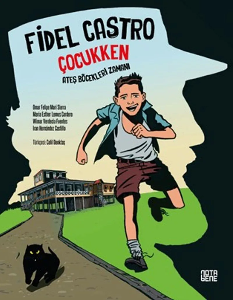 Fidel Castro Çocukken Ateş Böcekleri Zamanı