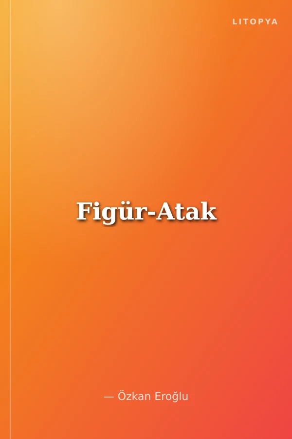 Figür-Atak