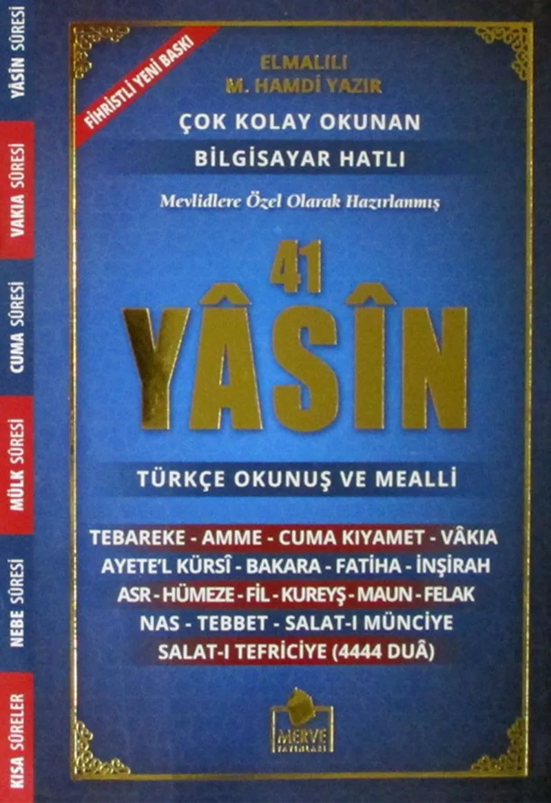 Fihristli 41 Yasin Bilgisayar Hatlı Türkçe Okunuşlu ve Mealli (Kod:007)