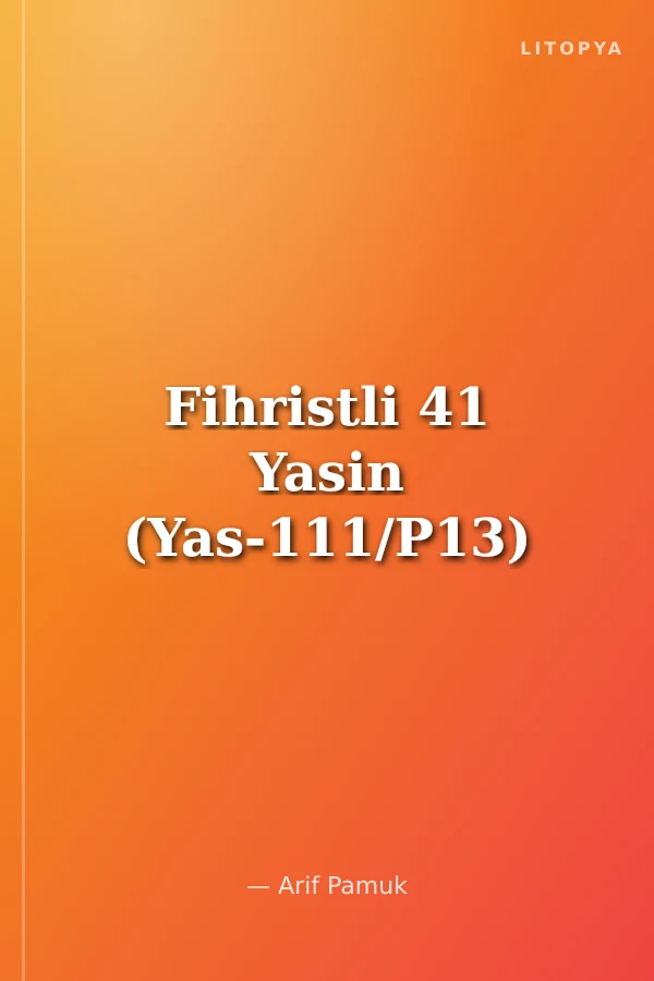 Fihristli 41 Yasin (Yas-111/P13)