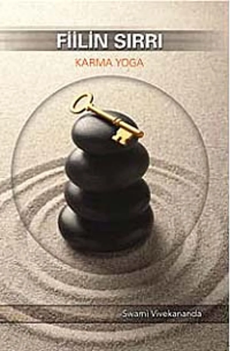 Fiilin Sırrı Karma Yoga