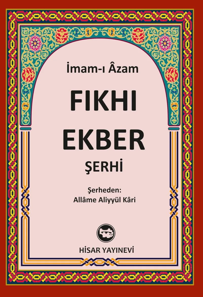Fıkh-ı Ekber Şerhi (Allame Aliyyül Kari) (İthal Kağıt)