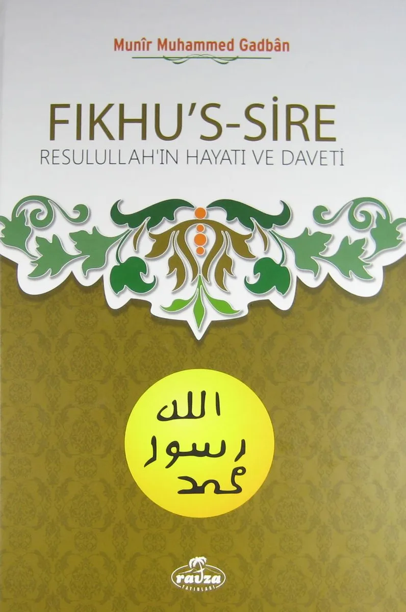 Fıkhu's-Sire (İthal Kağıt) Resulullah'ın Hayatı ve Daveti