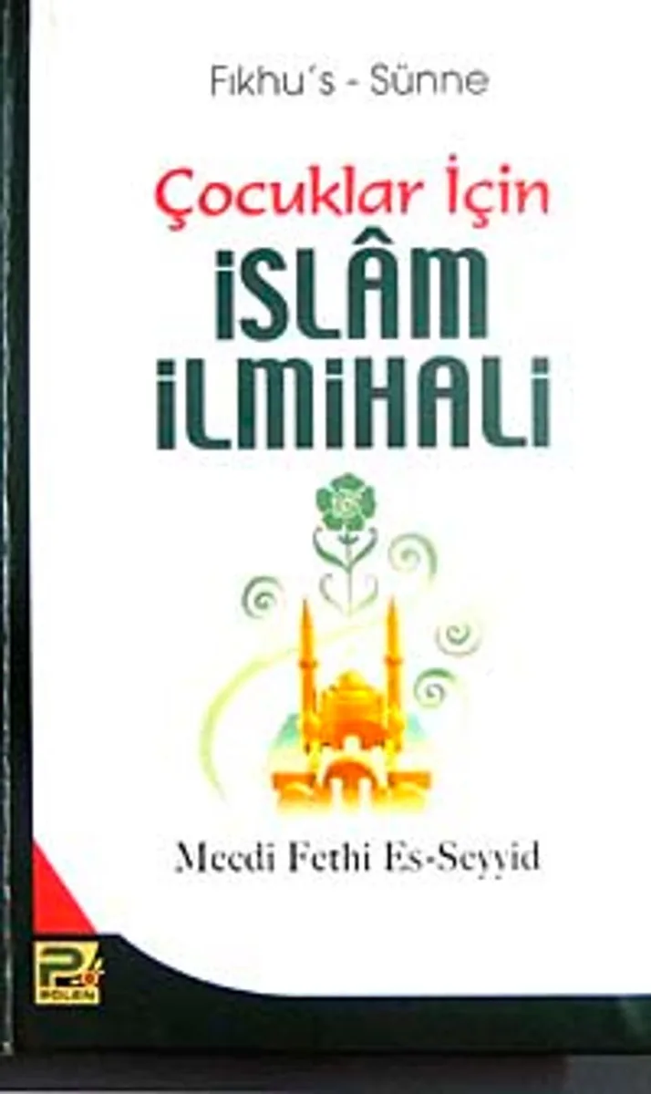 Fıkhu's-Sünne Çocuklar İçin İslam İlmihali