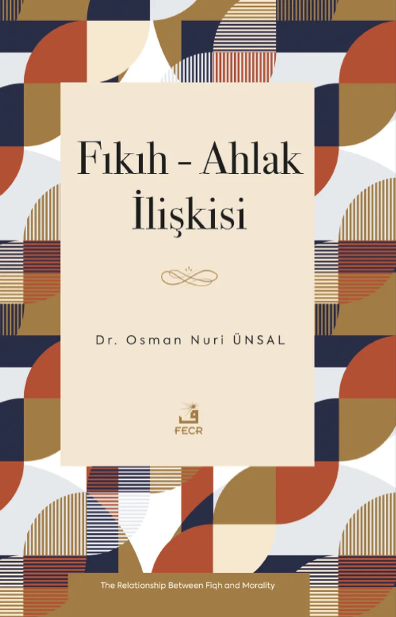 Fıkıh-Ahlak İlişkisi
