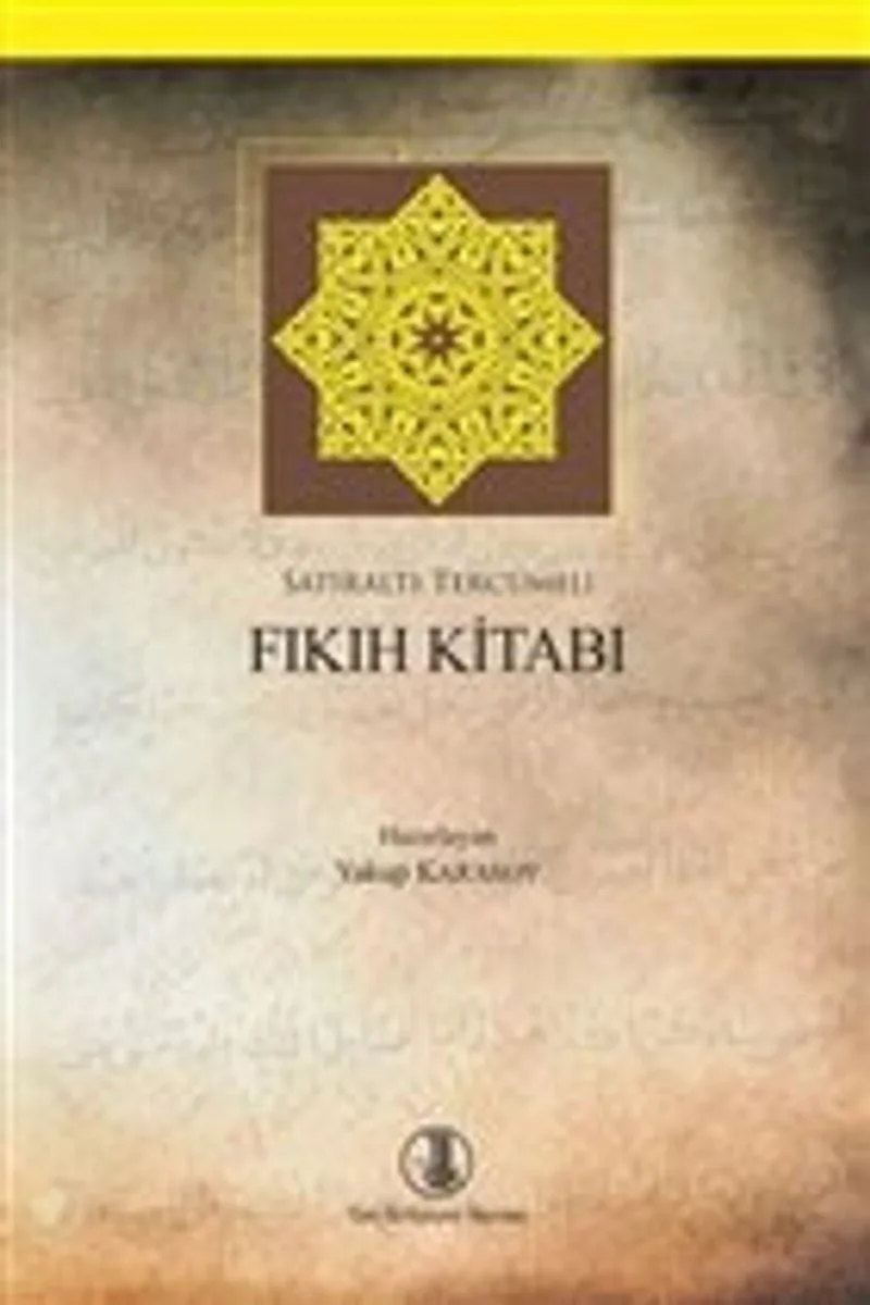 Fıkıh Kitabı Satıraltı Tercümeli