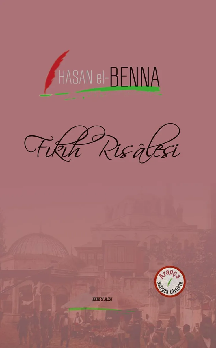 Fıkıh Risalesi (İki Dil Bir Kitap - Arapça-Türkçe)