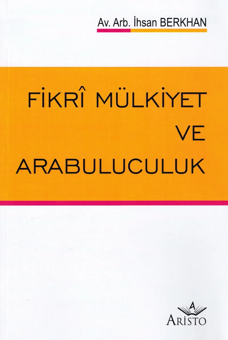 Fikrî Mülkiyet Ve Arabuluculuk