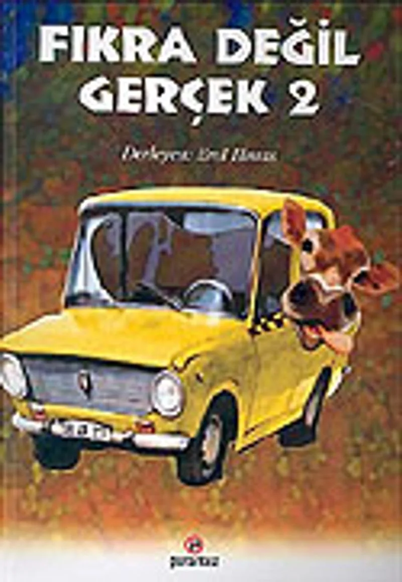 Fıkra Değil Gerçek 2