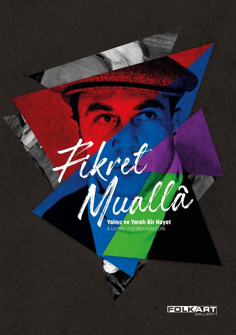 Fikret Mualla Yalnız Ve Yaralı Bir Hayat