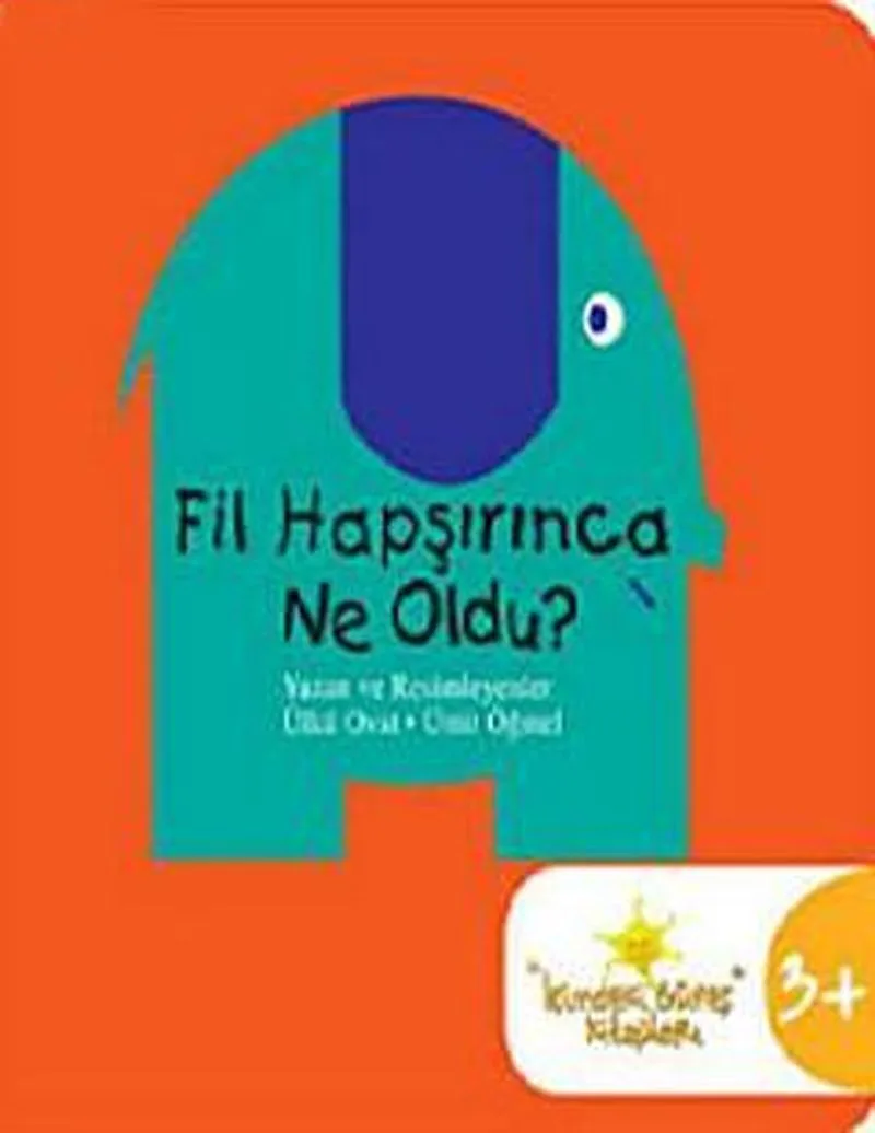 Fil Hapşırınca Ne Oldu?