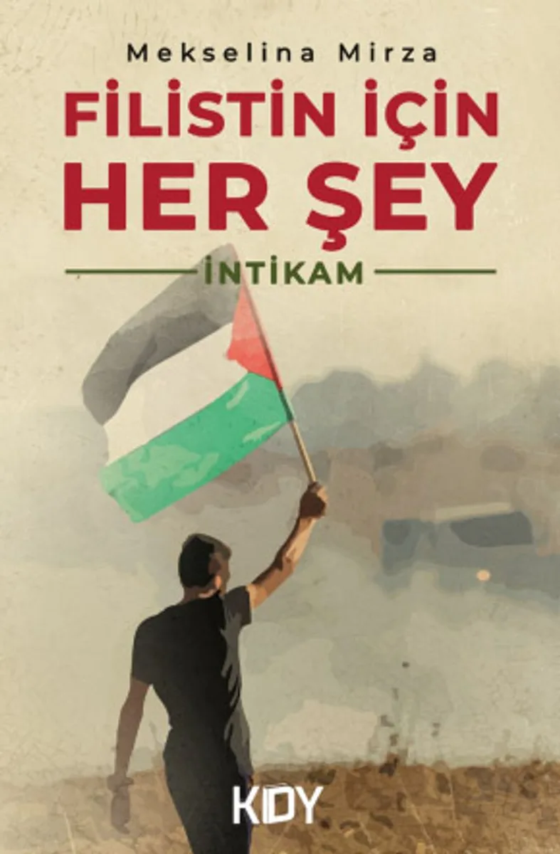 Filistin İçin Her Şey