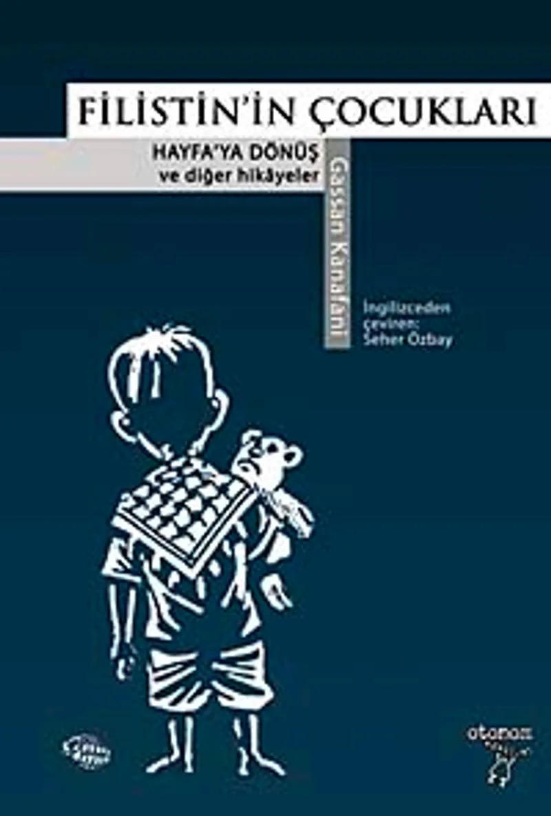 Filistin'in Çocukları Hayfa'ya Dönüş ve Diğer Hikayeler