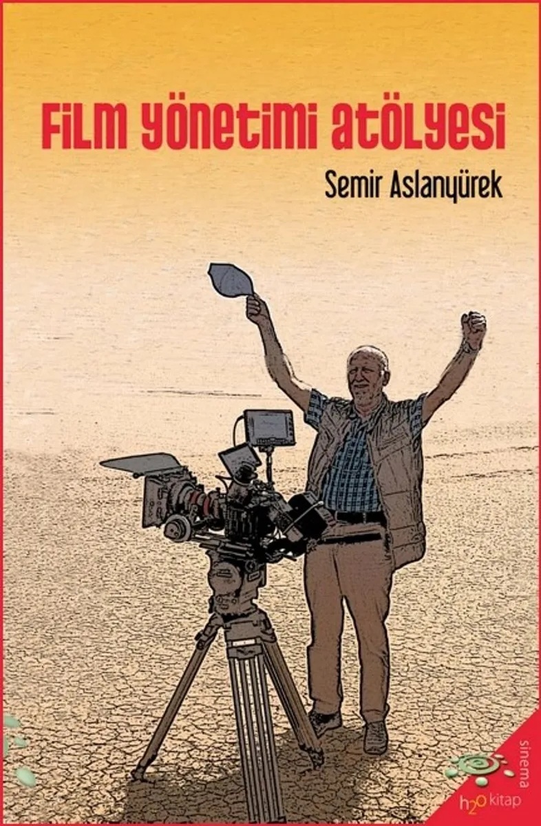 Film Yönetimi Atölyesi