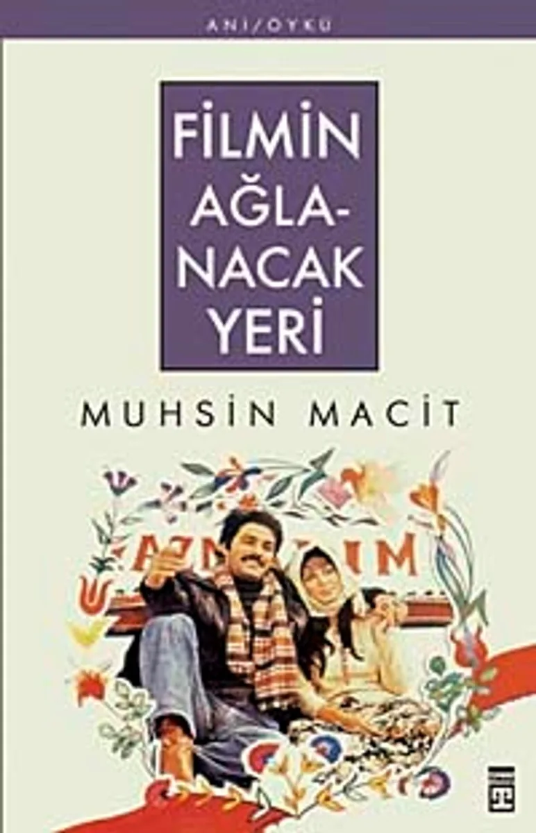 Filmin Ağlanacak Yeri