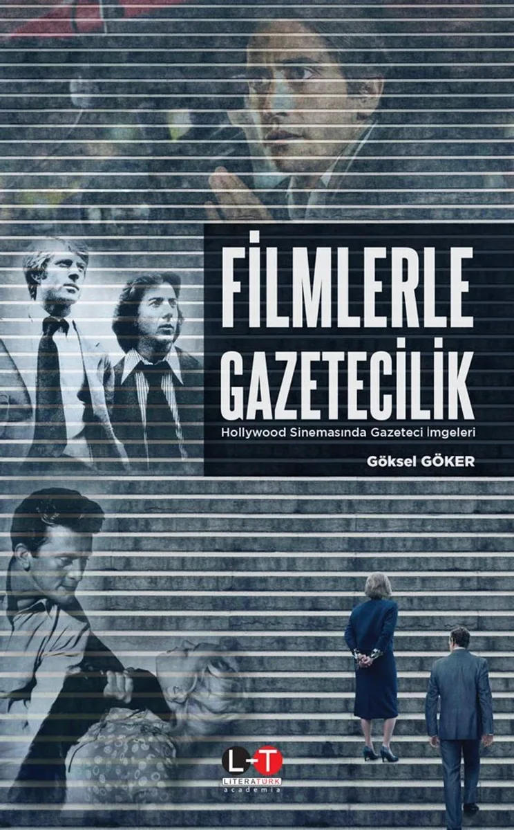 Filmlerle Gazetecilik Hollywood Sinemasında Gazeteci İmgeleri