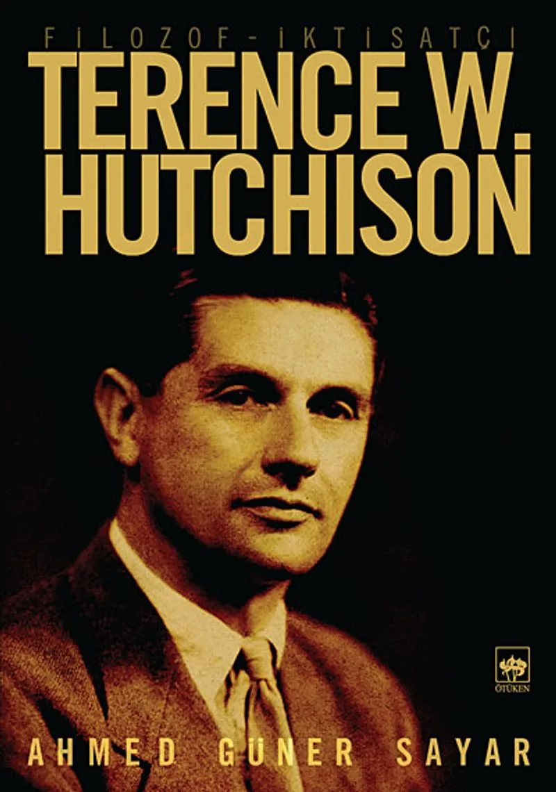 Filozof İktisatçı Terence W. Hutchison