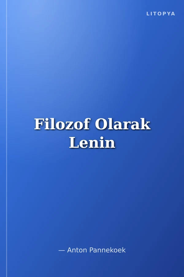 Filozof Olarak Lenin