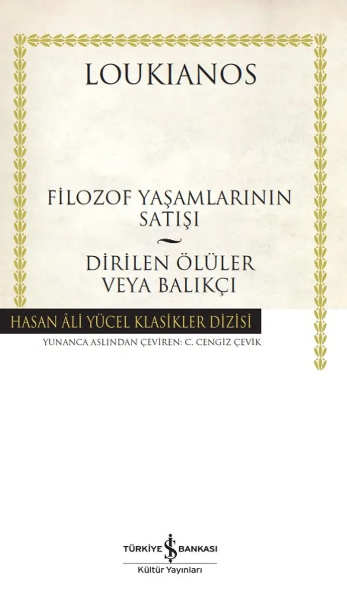 Filozof Yaşamlarının Satışı - Dirilen Ölüler Veya Balıkçı (Karton Kapak)