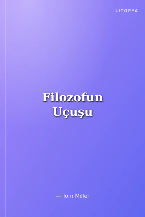 Filozofun Uçuşu