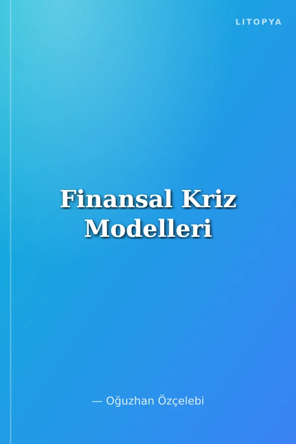 Finansal Kriz Modelleri
