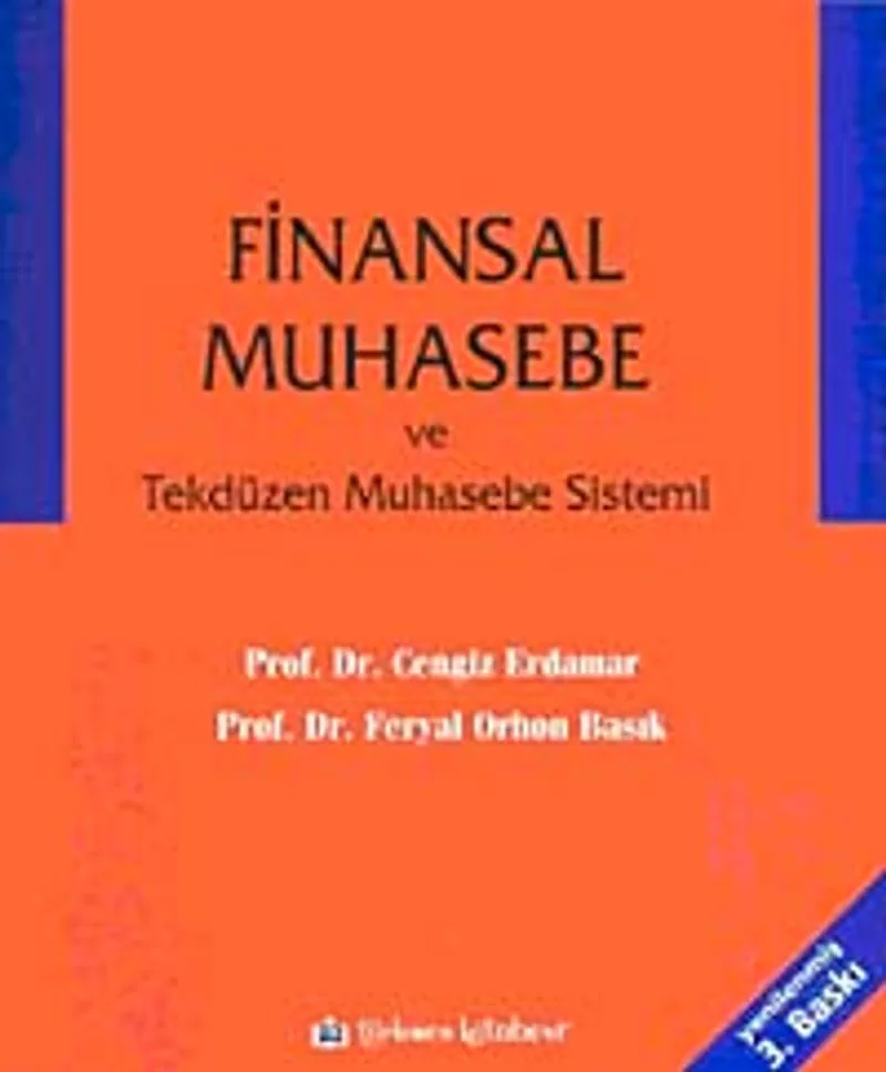 Finansal Muhasebe ve Tekdüzen Muhasebe Sistemi