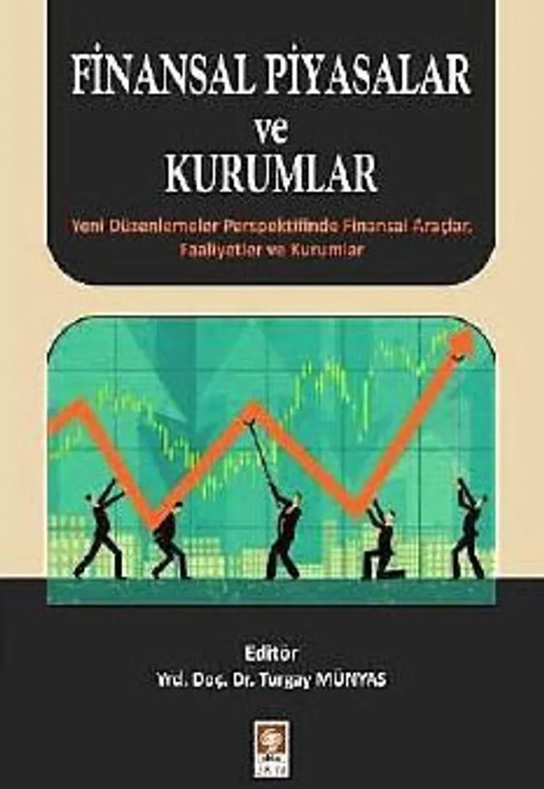 Finansal Piyasalar ve Kurumlar