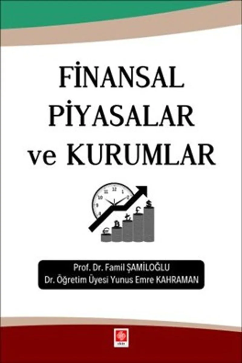 Finansal Piyasalar ve Kurumlar