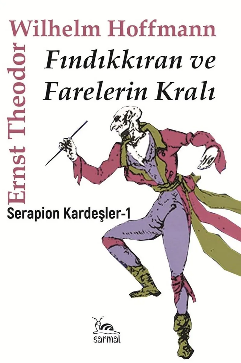 Fındıkkıran ve Farelerin Kralı Serapion Kardeşler 1