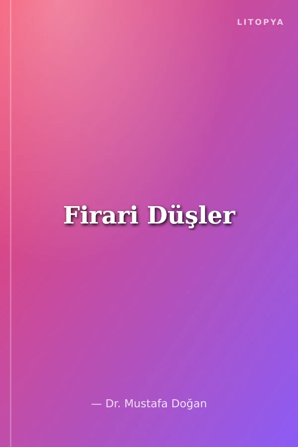Firari Düşler