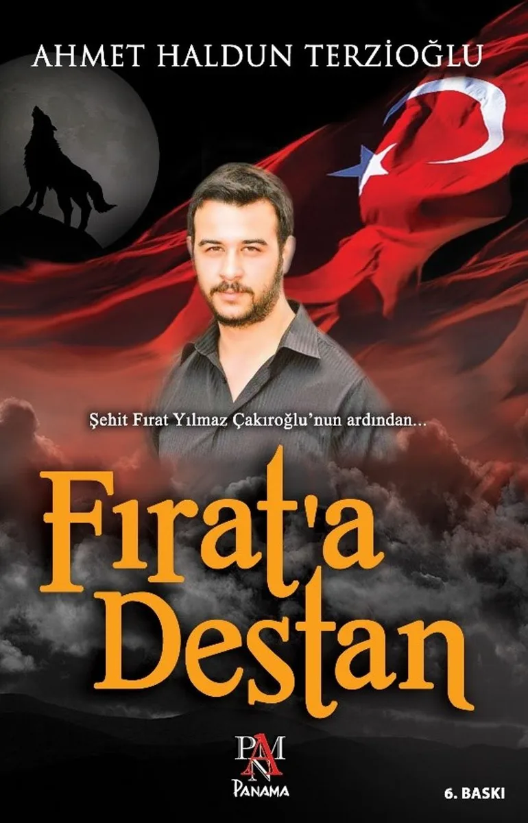 Fırat'a Destan Şehit Fırat Yılmaz Çakıroğlu'nun Ardından