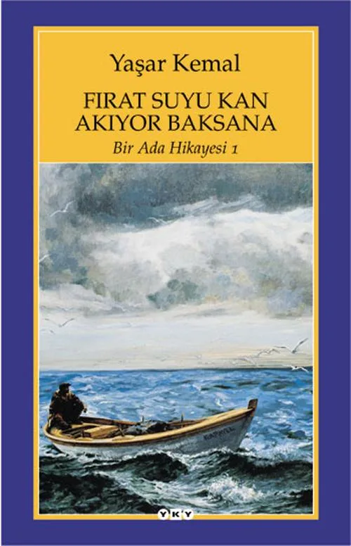 Fırat Suyu Kan Akıyor Baksana / Bir Ada Hikayesi 1